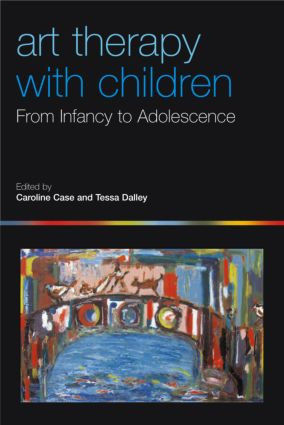 Art Therapy with Children (From Infancy to Adolescence) - 9780415386302 by Caroline Case, Tessa Dalley, 9780415386302