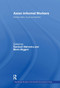 Asian Informal Workers (Global Risks Local Protection) by Santosh K. Mehrotra, Mario Biggeri, 9780415545495