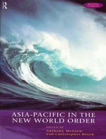Asia-Pacific in the New World Order - 9780415172721 by Christopher Brook, Anthony McGrew, 9780415172721