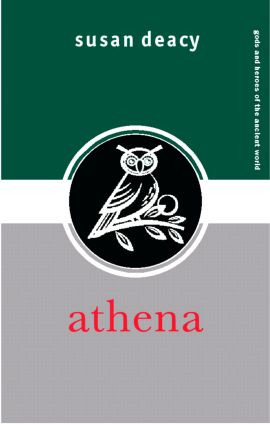 Athena - 9780415300667 by Susan Deacy, 9780415300667