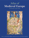 Atlas of Medieval Europe by David Ditchburn, Simon MacLean, Angus MacKay, 9780415383028