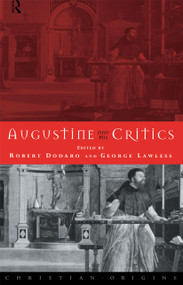 Augustine and his Critics - 9780415200639 by Robert Dodaro, George Lawless, 9780415200639