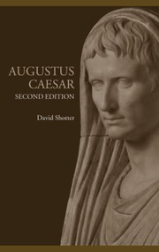 Augustus Caesar - 9780415319362 by David Shotter, 9780415319362