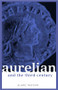 Aurelian and the Third Century - 9780415301879 by Alaric Watson, 9780415301879