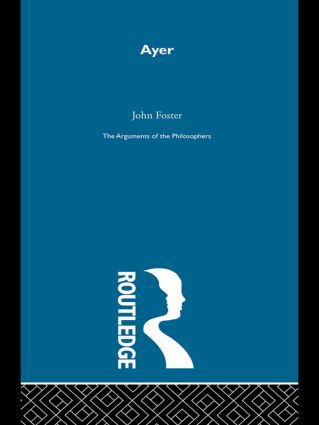 Ayer -Arg Philosophers by Foster, 9780415488198