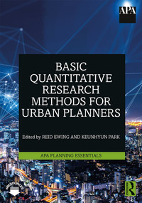 Basic Quantitative Research Methods for Urban Planners - 9780367343248 by Reid Ewing, Keunhyun Park, 9780367343248