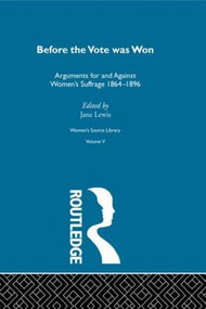 Before the Vote was Won - 9780415606417 by Jane Lewis, 9780415606417