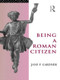 Being a Roman Citizen - 9780415589024 by Jane F. Gardner, 9780415589024