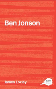 Ben Jonson - 9780415222280 by James Loxley, 9780415222280