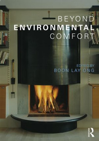 Beyond Environmental Comfort - 9780415453691 by Boon Lay Ong, 9780415453691