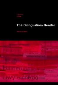 The Bilingualism Reader - 9780415355551 by Li Wei, 9780415355551