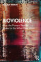 Bioviolence (How the Powers That Be Make Us Do What They Want) - 9780367438180 by William Watkin, 9780367438180