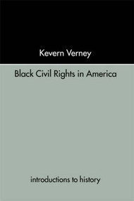 Black Civil Rights in America - 9780415238885 by Kevern Verney, 9780415238885