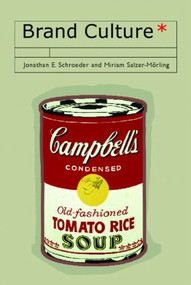 Brand Culture - 9780415355995 by Jonathan Schroeder, Miriam Salzer Morling, 9780415355995