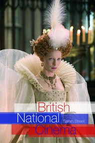 British National Cinema - 9780415384223 by Sarah Street, 9780415384223