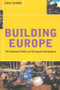 Building Europe (The Cultural Politics of European Integration) - 9780415180153 by Cris Shore, 9780415180153