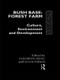 Bush Base, Forest Farm (Culture, Environment, and Development) - 9780415066570 by Elisabeth Croll, David Parkin, 9780415066570