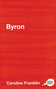 Byron - 9780415268561 by Caroline Franklin, 9780415268561
