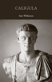 Caligula - 9780415341219 by Sam Wilkinson, 9780415341219
