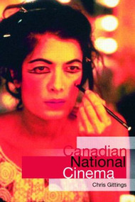 Canadian National Cinema - 9780415142823 by Chris Gittings, 9780415142823