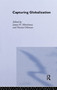 Capturing Globalization by James H Mittelman, Norani Othman, 9780415258319