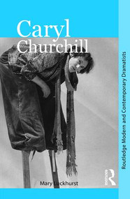 Caryl Churchill - 9780415345781 by Mary Luckhurst, 9780415345781