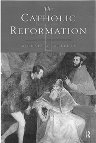 The Catholic Reformation - 9780415189156 by Michael Mullett, 9780415189156