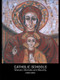 Catholic Schools (Mission, Markets, and Morality) by Gerald Grace, 9780415243254