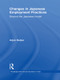 Changes in Japanese Employment Practices (Beyond the Japanese Model) - 9780415673327 by Arjan Keizer, 9780415673327