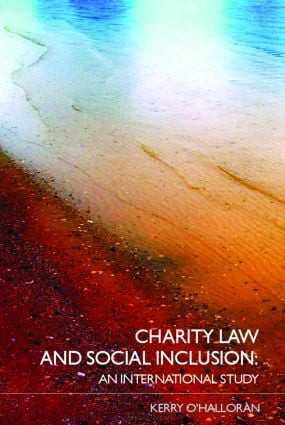Charity Law and Social Inclusion (An International Study) - 9780415347235 by Kerry O'Halloran, 9780415347235