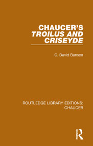 Chaucer's Troilus and Criseyde - 9780367357429 by C. David Benson, 9780367357429