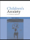 Children's Anxiety (A Contextual Approach) - 9780415459440 by Peter Appleton, 9780415459440