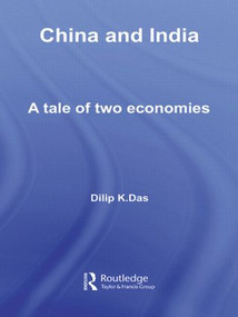 China and India (A Tale of Two Economies) - 9780415544498 by Dilip K. Das, 9780415544498