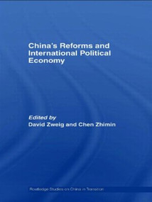 China's Reforms and International Political Economy - 9780415547031 by David Zweig, Zhimin Chen, 9780415547031