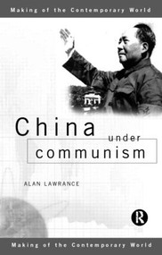China Under Communism - 9780415150453 by Alan Lawrance, 9780415150453