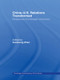 China-US Relations Transformed (Perspectives and Strategic Interactions) - 9780415495806 by Suisheng Zhao, 9780415495806
