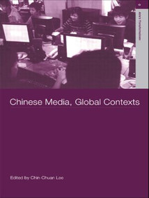 Chinese Media, Global Contexts - 9780415497367 by Lee Chin-Chuan, 9780415497367