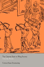 The Chinese State in Ming Society - 9780415345071 by Timothy Brook, 9780415345071