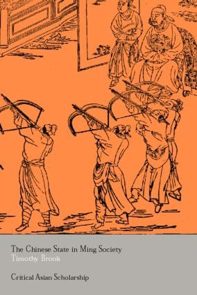 The Chinese State in Ming Society - 9780415345071 by Timothy Brook, 9780415345071