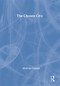 The Chosen City - 9780415258029 by Nicholas Schoon, 9780415258029