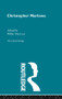 Christopher Marlowe (The Critical Heritage) by Millar MacLure, 9780415568791