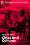Cities and Cultures by Malcolm Miles, 9780415354431
