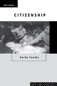 Citizenship - 9780415196345 by Keith Faulks, 9780415196345