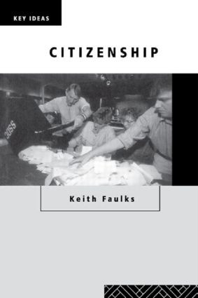 Citizenship - 9780415196345 by Keith Faulks, 9780415196345