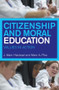 Citizenship and Moral Education (Values in Action) by Mark Halstead, Mark Pike, 9780415232432