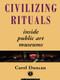 Civilizing Rituals (Inside Public Art Museums) - 9780415070126 by Carol Duncan, 9780415070126