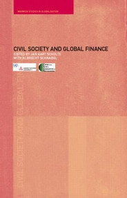 Civil Society and Global Finance - 9780415279369 by Albrecht Schnabel, Jan Aart Scholte, 9780415279369