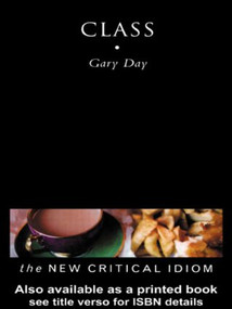 Class - 9780415182232 by Gary Day, 9780415182232