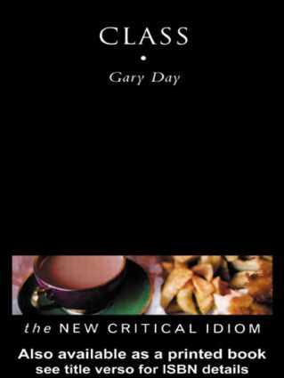 Class - 9780415182232 by Gary Day, 9780415182232