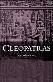 Cleopatras - 9780415261326 by John Whitehorne, 9780415261326